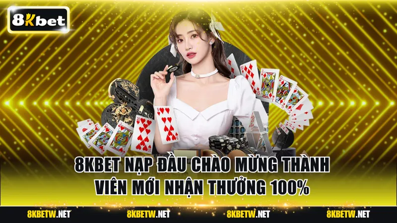 8KBET nạp đầu